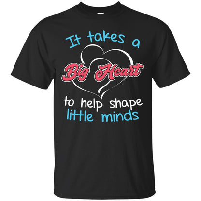 It Takes A Big Heart Funny Teacher T-shirt Black