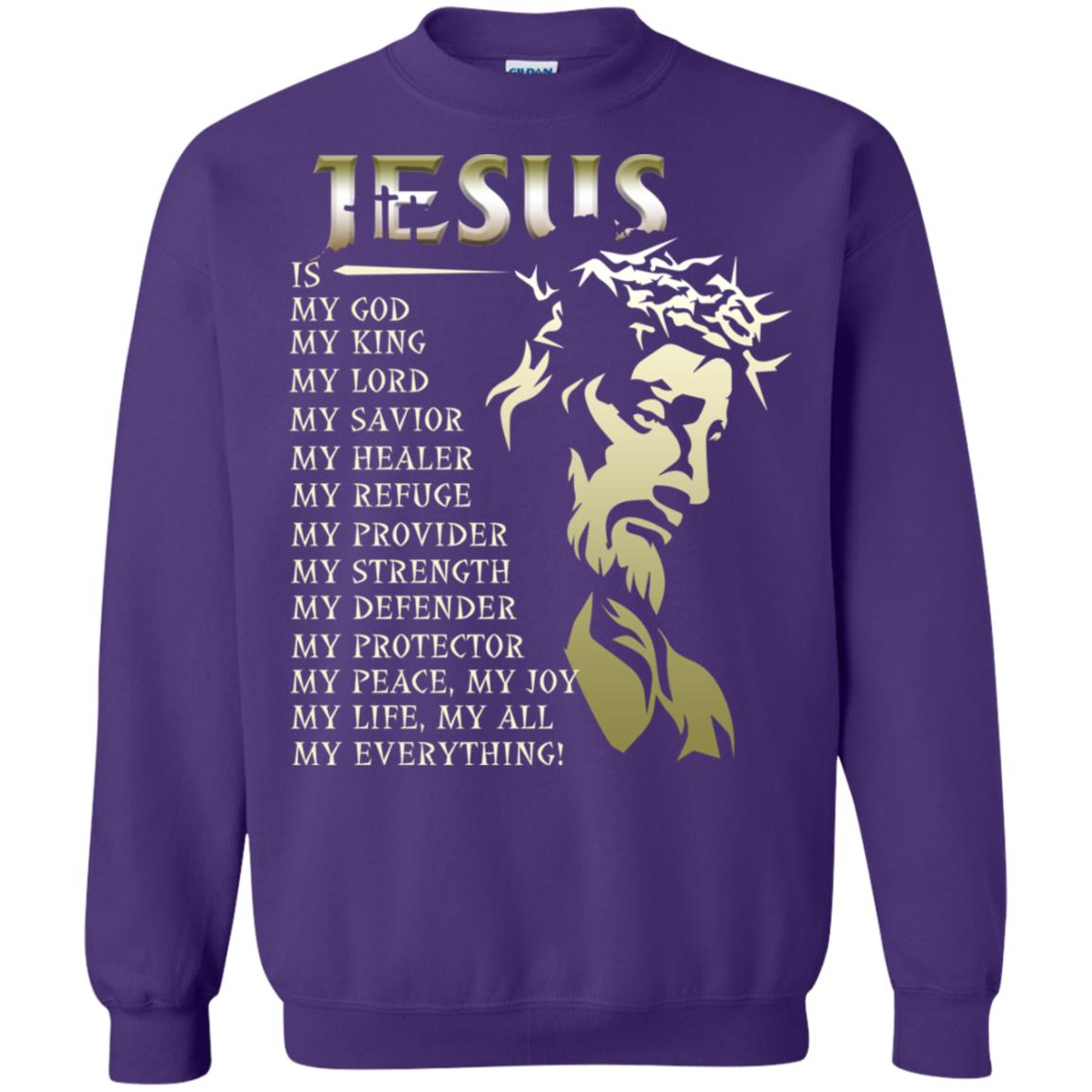 Jesus Is My God My King My Lord My Savior My Healer Shirt Purple