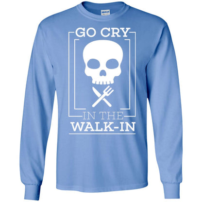 Chef T-shirt Go Cry In The Walk In Carolina Blue