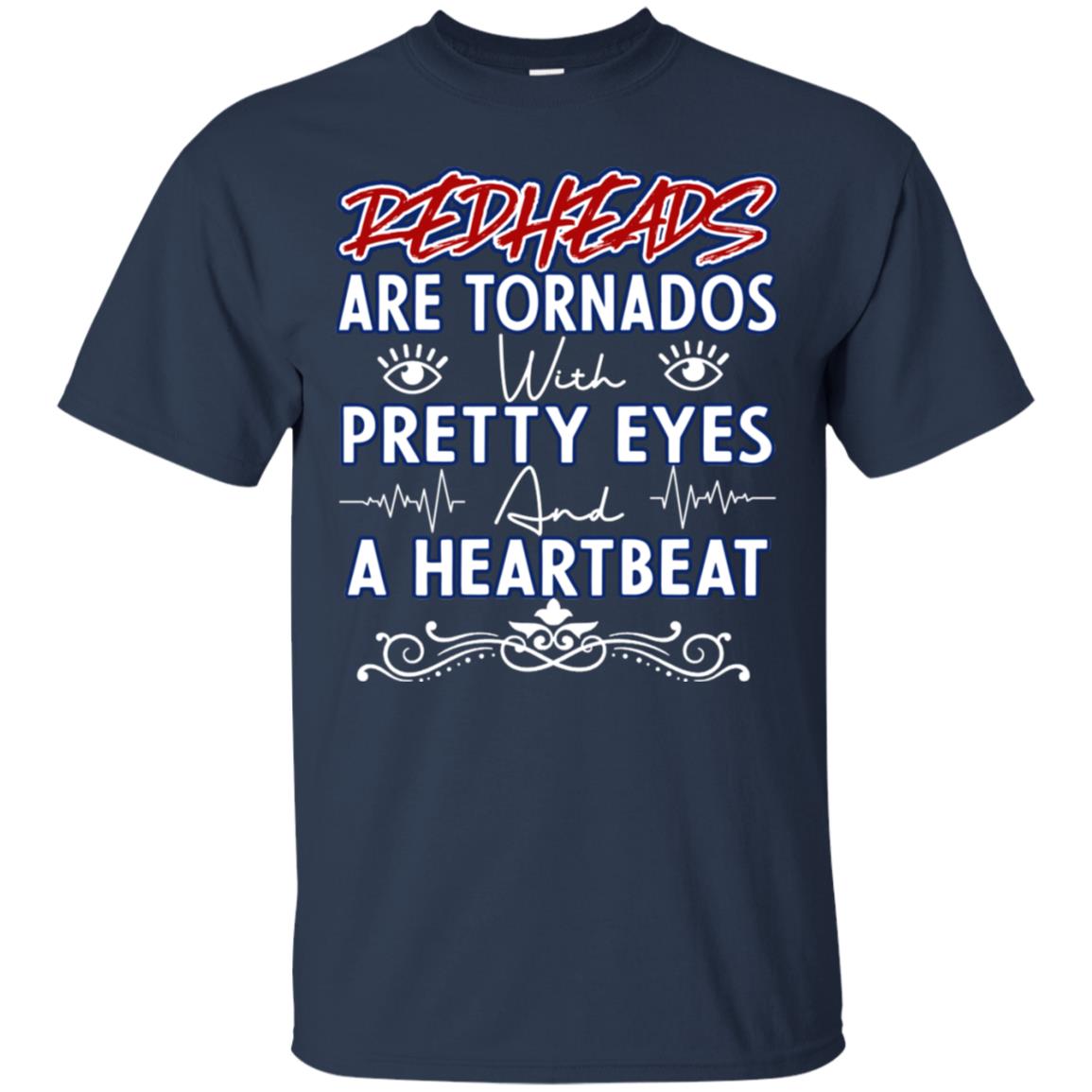 Redheads Are Tornados With Pretty Eyes And A Heartbeat Shirt Navy