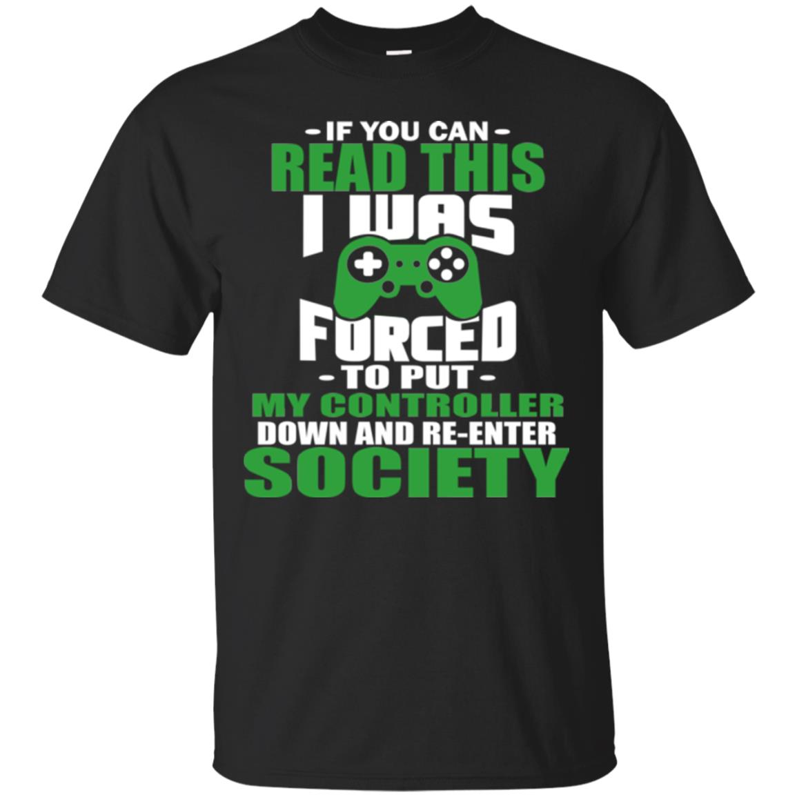 If You Can Read This I Was Forced To Put My Controller Down And Re-enter Society Black