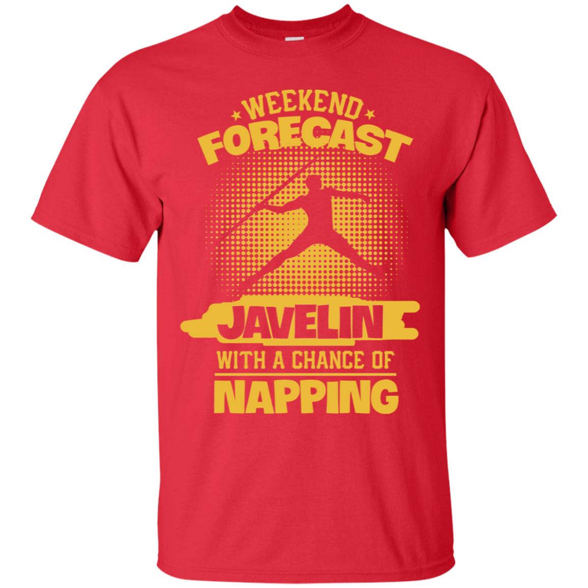 Weekend Forecast Javelin With A Chance Of Napping Shirt Red