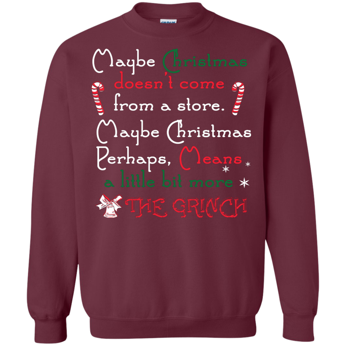 Christmas T-shirt Maybe Christmas Doesn't Come From A Store Maroon