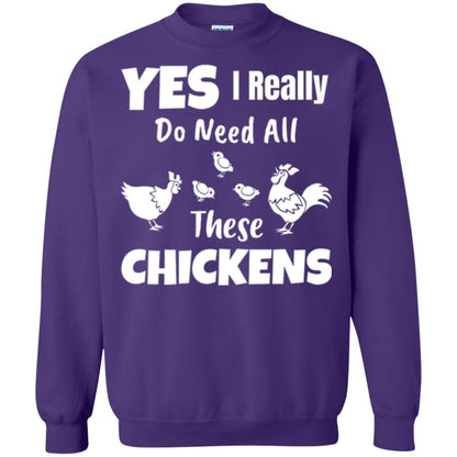 Farmer T-shirt Yes I Really Do Need All These Chickens Purple