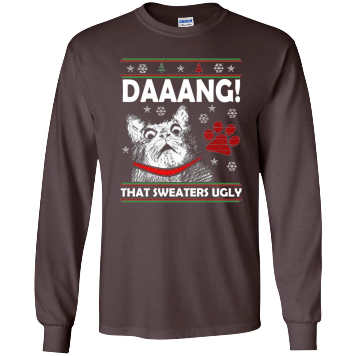 Christmas Cat T-shirt Daaang That Sweaters Ugly Dark Chocolate