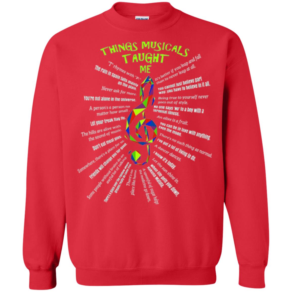 Music Lovers T-shirt Things Musicals Taught Me Red