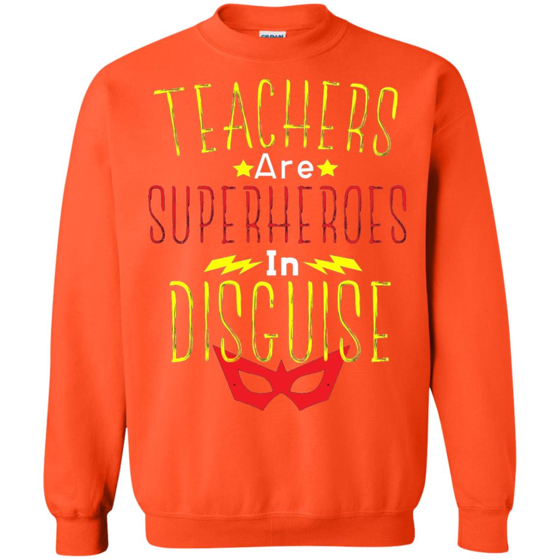 Teacher Super Hero In Disguise T-shirt Teacher Orange