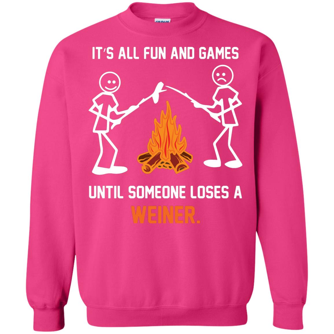 Camper T-shirt It’s All Fun And Games Until Someone Loses A Weiner Heliconia