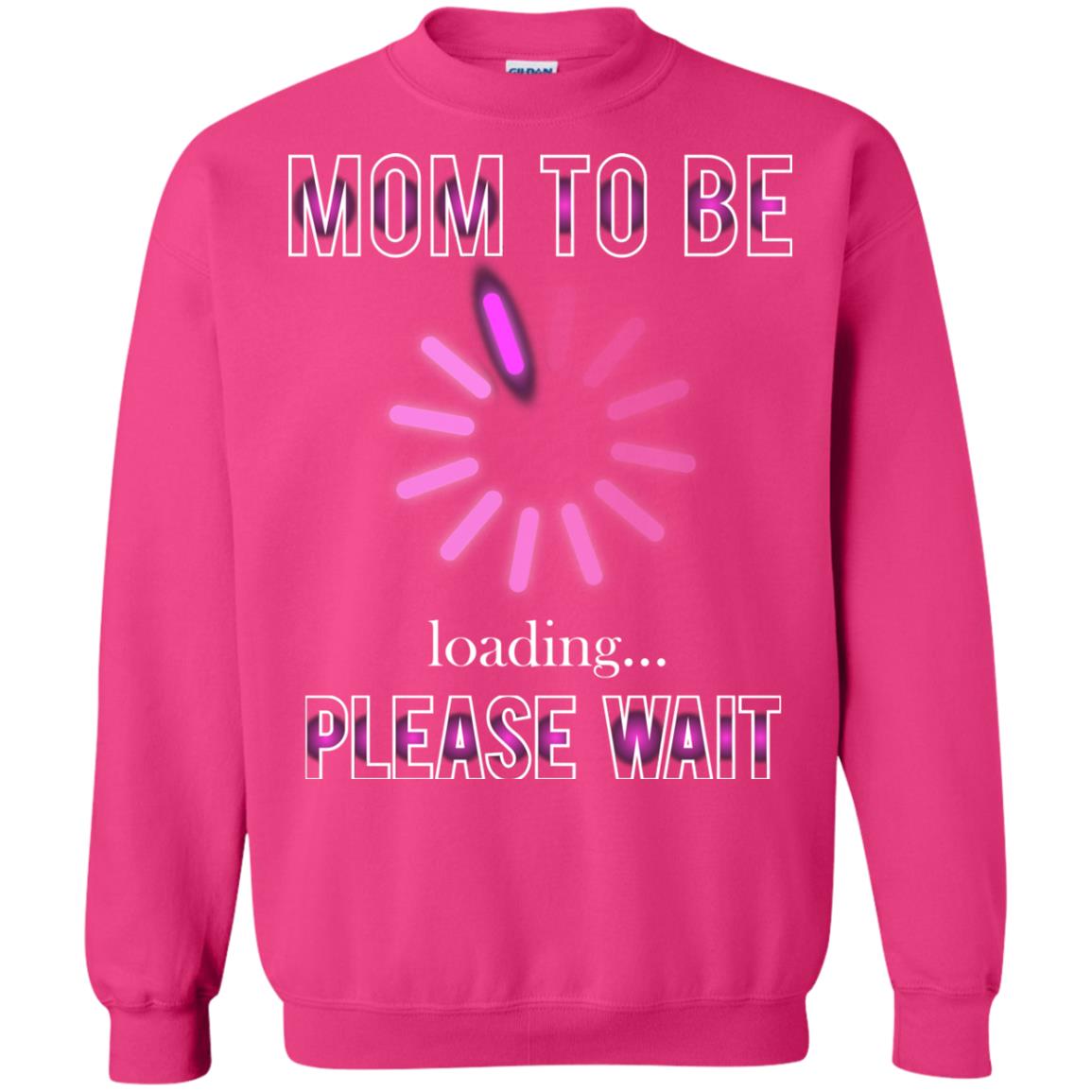 Mommy T-shirt Mom To Be Loading Please Wait Heliconia