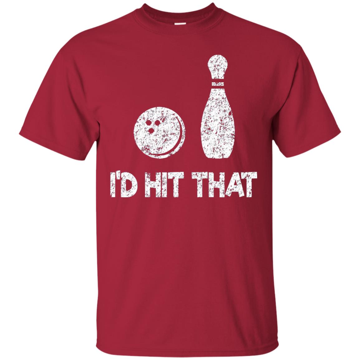 Funny Bowling Lover T-shirt T-shirt I_d Hit That Cardinal