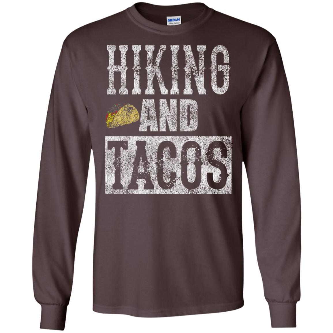 Hiking And Tacos Funny Taco Distressed T-shirt Dark Chocolate