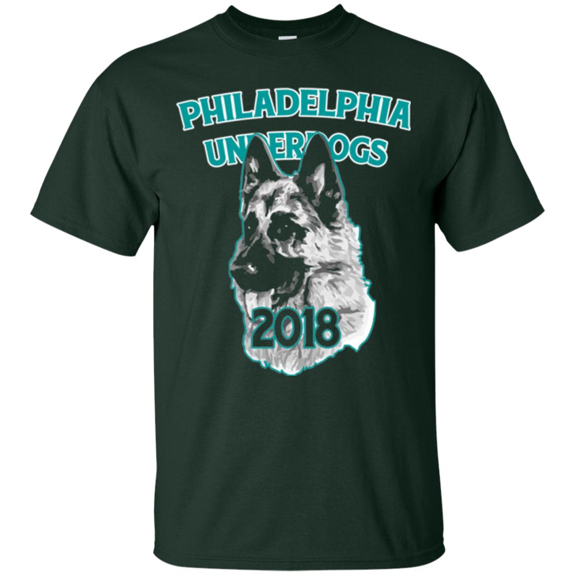 Dog Lover T-shirt Philadelphia Underdogs Celebration 2018 T-shirt Forest Green