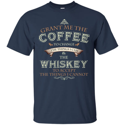 Grant Me The Coffee To Change The Things I Can Shirt Navy