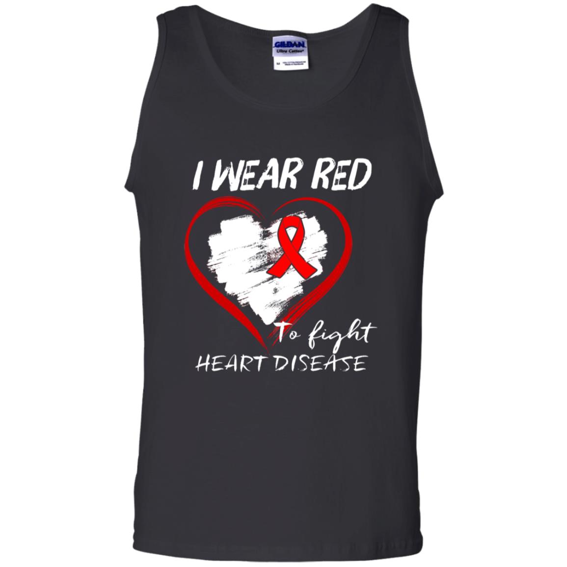 I Wear Red To Fight Heart Disease ShirtG220 Gildan 100% Cotton Tank Top