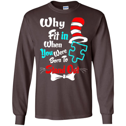 Why Fit In When You Were Born To Stand Out Autism Awareness T-shirt Dark Chocolate