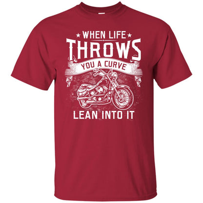 When Life Throws You A Curve Lean Into It Motorcycle Shirt Cardinal