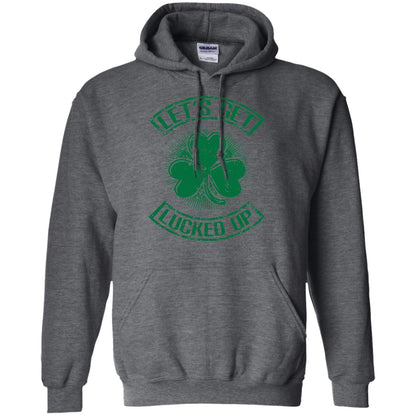 Let_s Get Lucked Up St. Patrick_s Day T-shirt Dark Heather