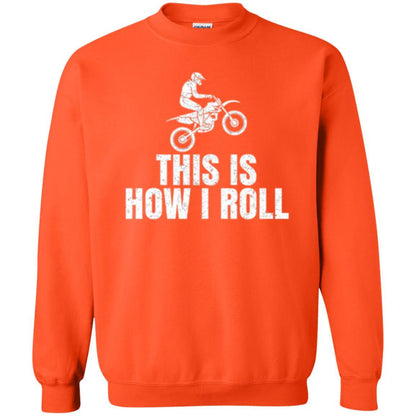 Dirt Bike Rider T-shirt This Is How I Roll Orange