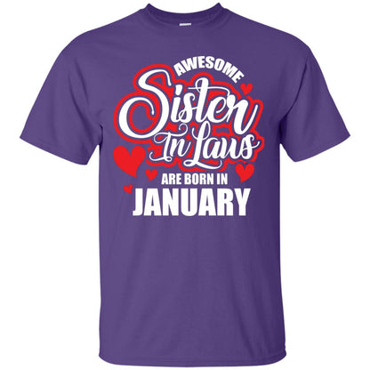 Janurary T-shirt Awesome Sister In Laws Are Born In Janurary Purple