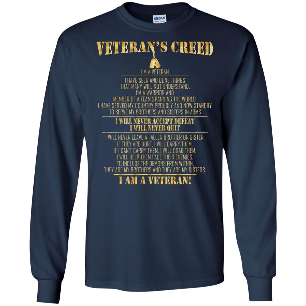 Veterans Creed Im A Veteran I Have Seen And Done Things That Many Will Not Understand Navy