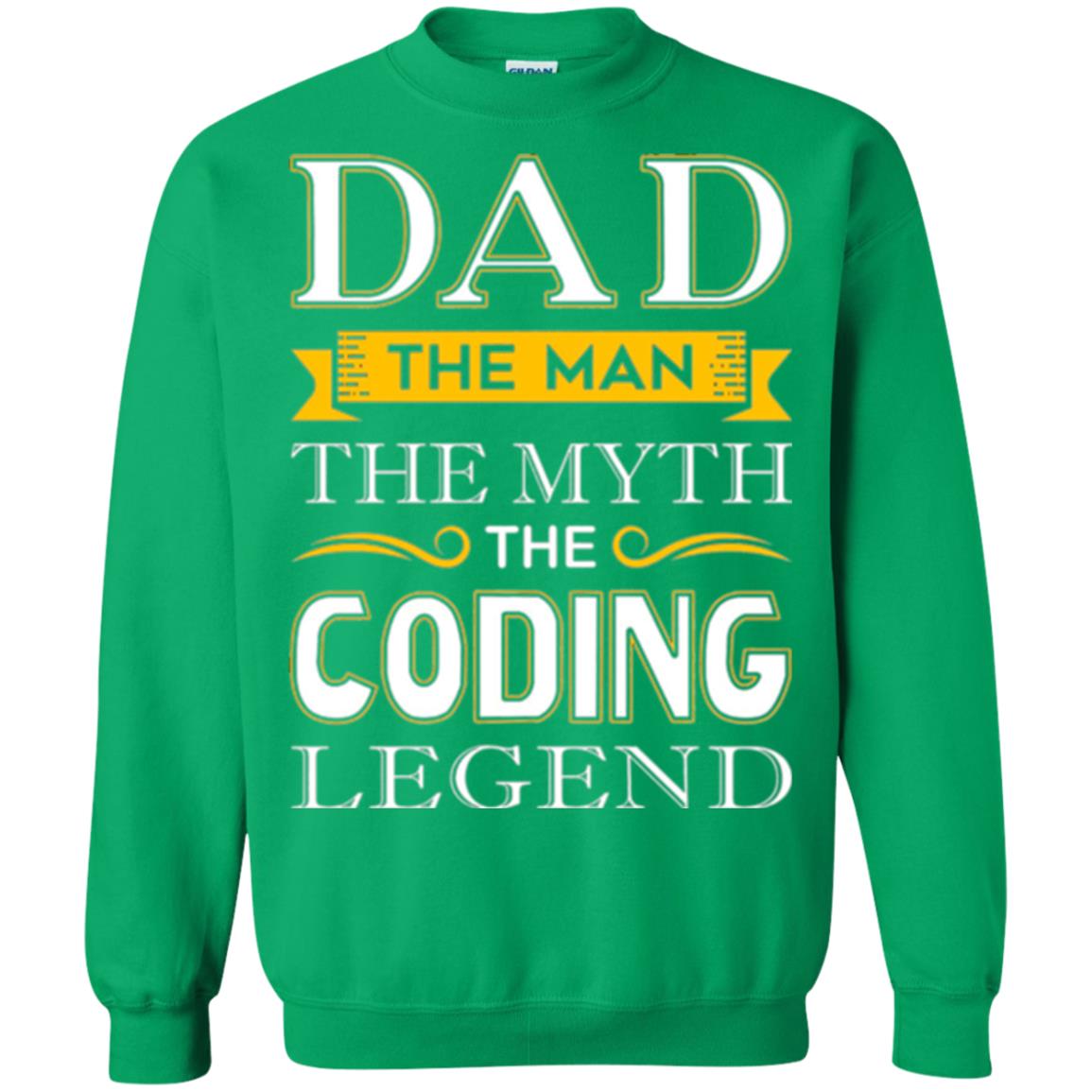 Daddy T-shirt The Man The Myth Colding Legend Irish Green