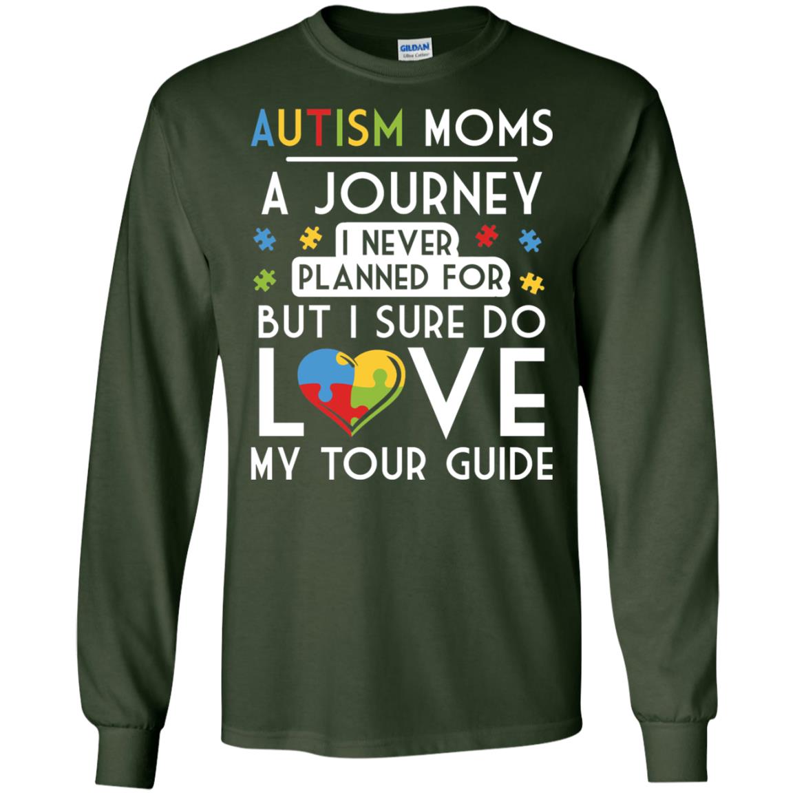 Autism Mom Shirt Autism Mom A Journey Of Love Forest Green