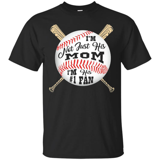 Baseball Mom Shirt Im Not Just His Mom Fan Black