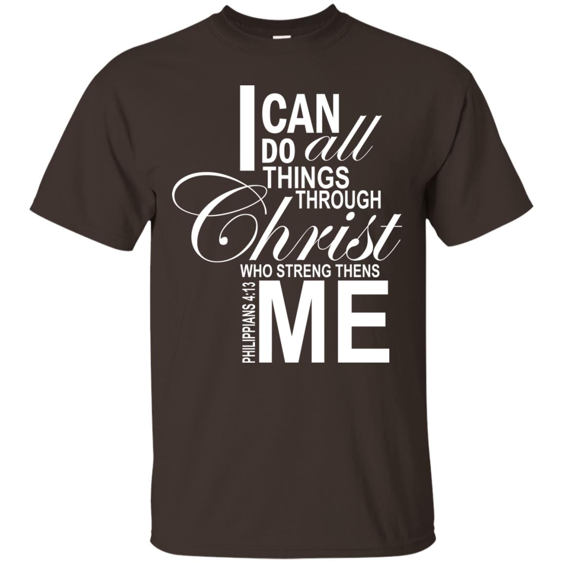 I Can Do All Things Through Christ Who Streng Thens Me Dark Chocolate