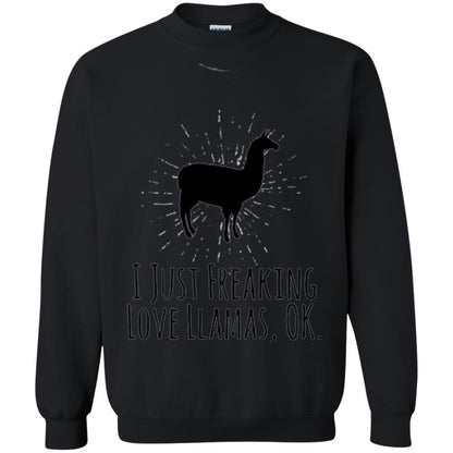 Funny Llama Lovers T-shirt I Just Freaking Love Llamas Ok Black