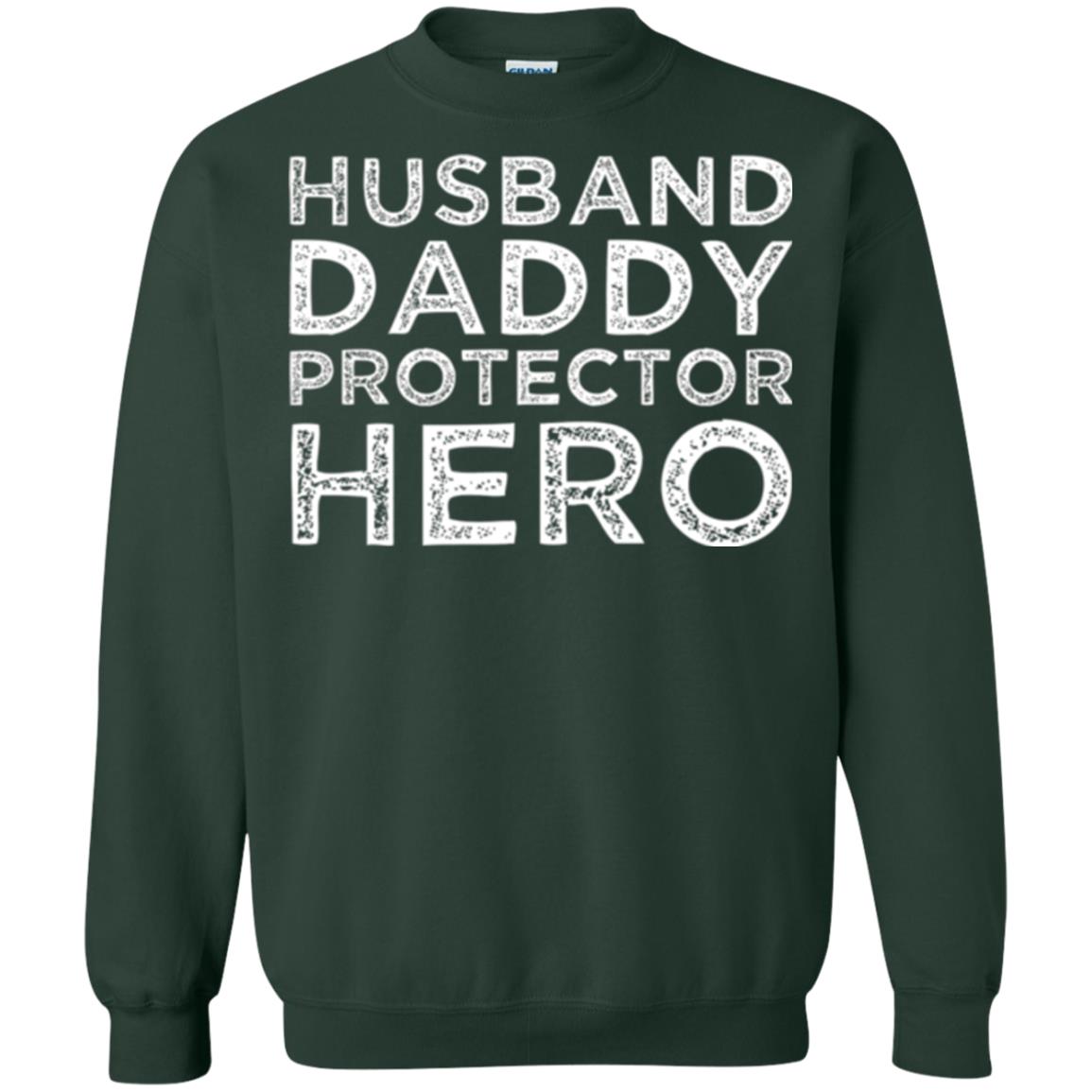 Husband Daddy Protector Hero T-shirt Forest Green