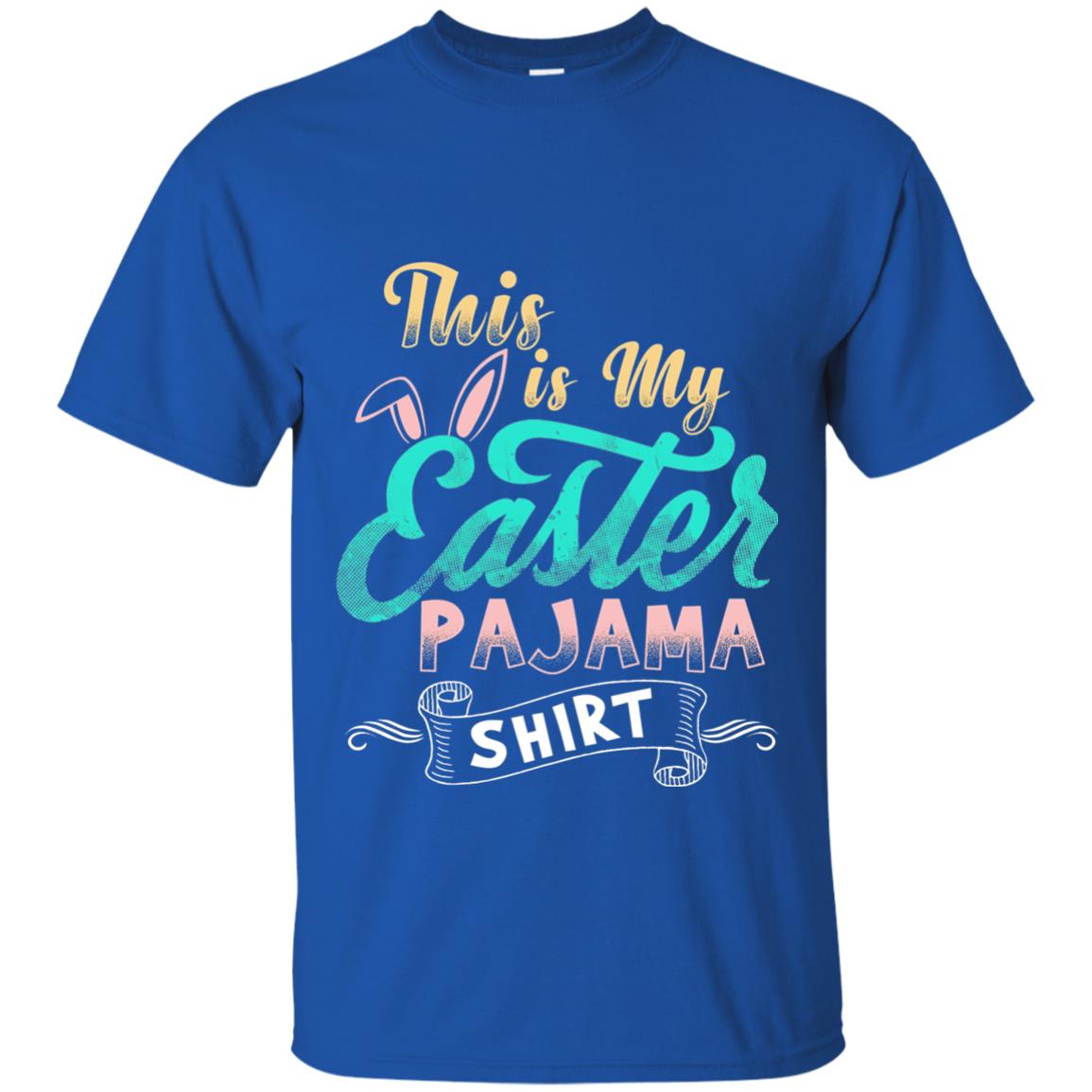 Easter T-shirt This Is Easter Pajama Shirt Royal
