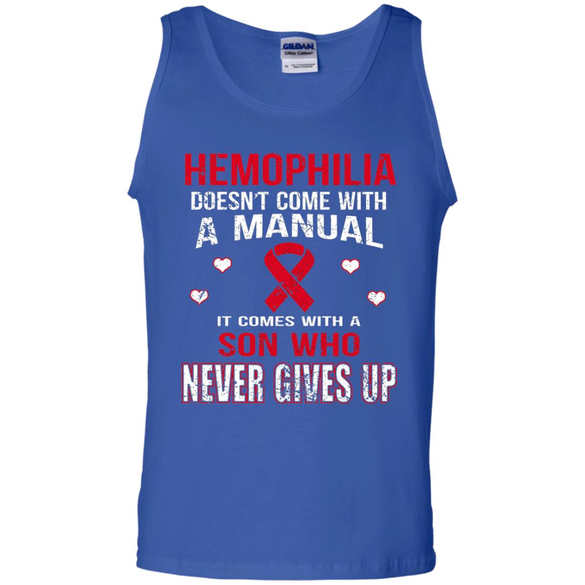 Hemophilla Shirt Comes With Son Who Never Gives Up Royal