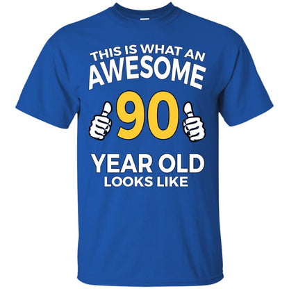 This Is Awesome 90 Years Old Look Like 90th Birthday T-shirt Royal
