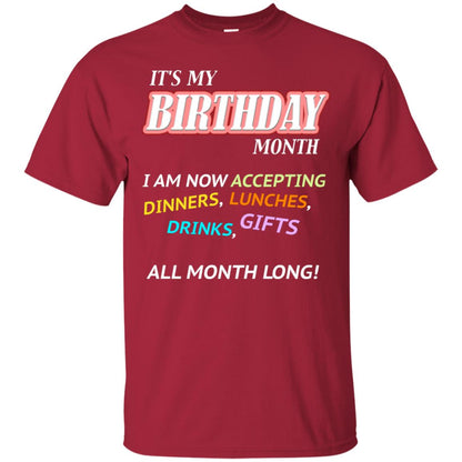 It's My Birthday Month I Am Accepting Dinner Luches Drinks Gifts All Month Long Cardinal