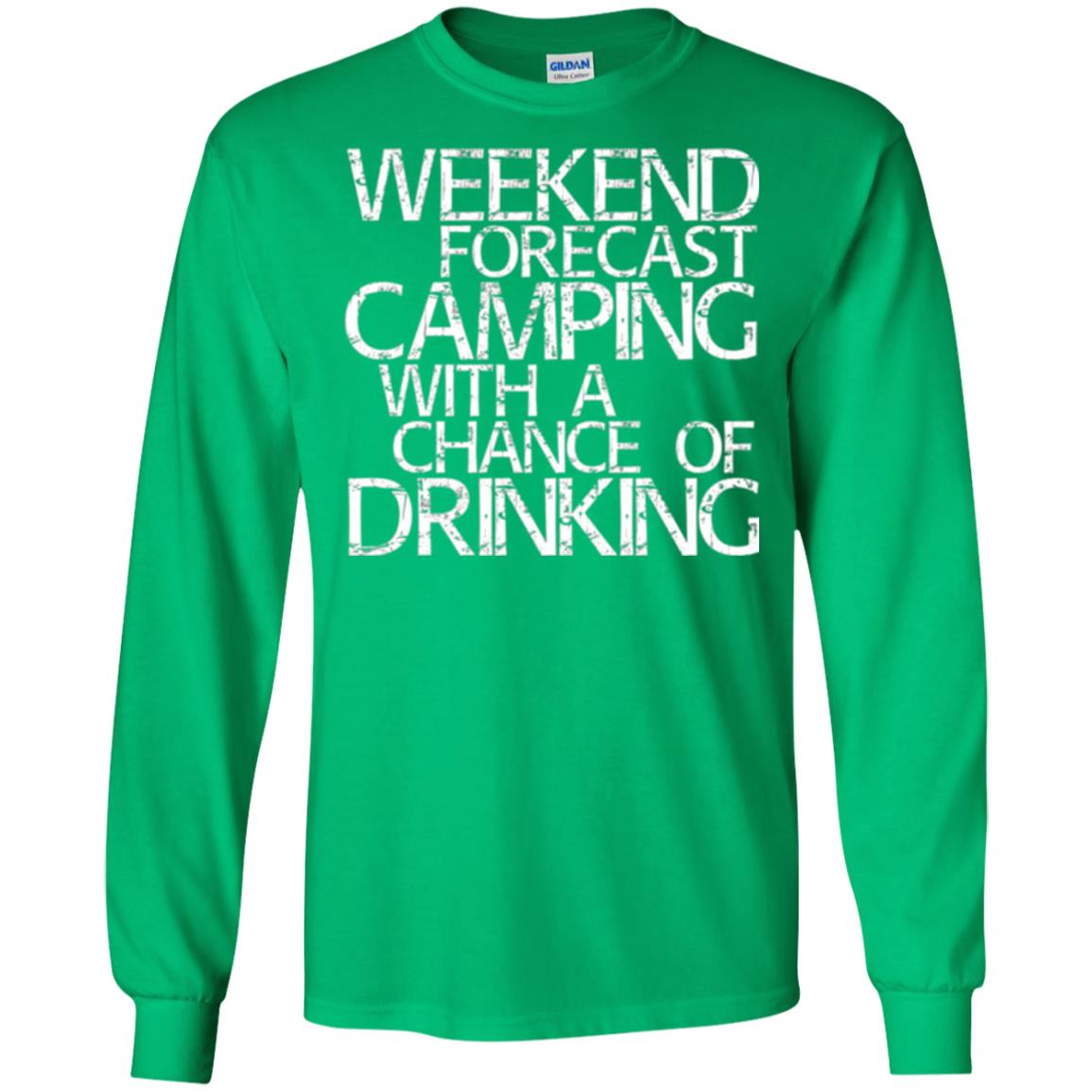 Wine Lovers T-shirt Weekend Forecast Camping Irish Green