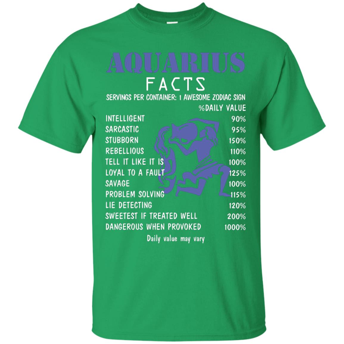 Aquarius Facts 1 Awesome Zodiac Sign Gift Shirt Fo Aquarius Horoscope Irish Green