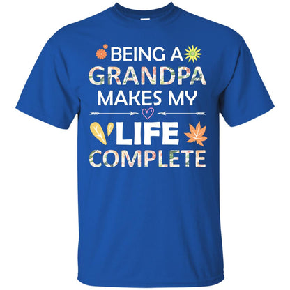 Being A Grandpa Make My Life Complete Parent_s Day Shirt For Grandfather Royal