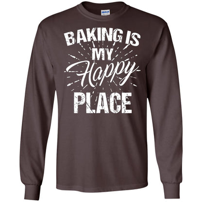 Baking Is My Happy Place Baker Shirt Dark Chocolate