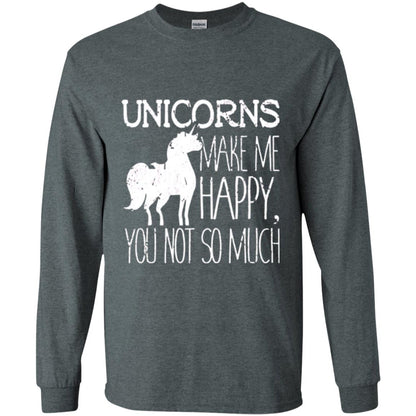 Unicorns Lovers T-shirt Unicorns Make Me Happy You Not So Much Dark Heather