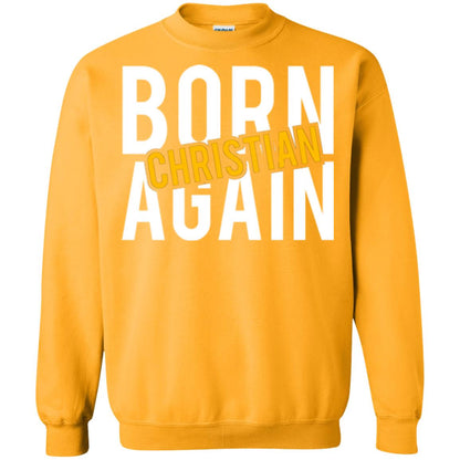 Christian T-shirt Born Again Christian Gold