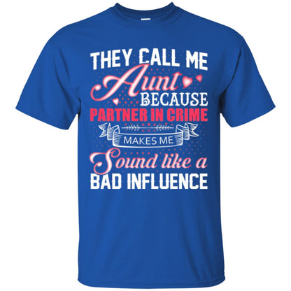 Aunt T-shirt They Call Me Aunt Royal