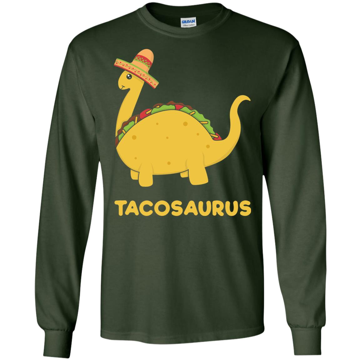 Cinco De Mayo Tacosaurus Taco Dinosaur Lover Shirt Forest Green
