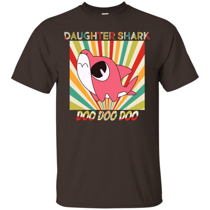 Daughter Shark Doo Doo Doo Family Shark Gift Shirt Dark Chocolate