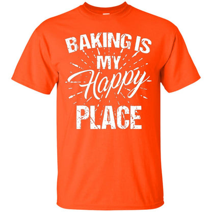 Baking Is My Happy Place Baker Shirt Orange