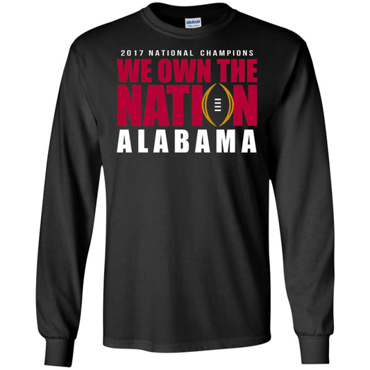 Football T-shirt 2017 National Champions We Own The Nation Alabama Black