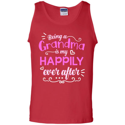 Being A Grandma Is My Happily Ever After Grandmom Shirt Red