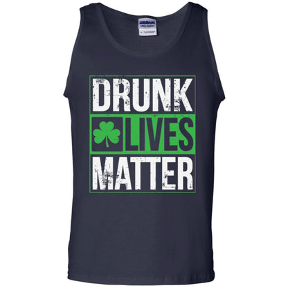 Drunk Lives Matter Saint Patrick_s Day T-shirt Navy