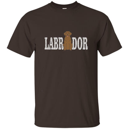 I Believe In Dog Chocolate Labrador Retriever Lover T-shirt Dark Chocolate