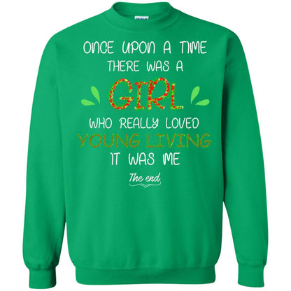 Once Upon A Time There Was A Who Really Loved Young Living It Was Me The End Irish Green