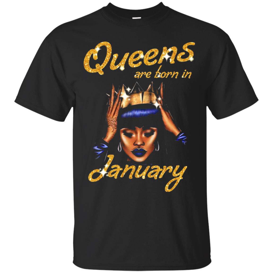 Birthday T-shirt Queens Are Born In January Black
